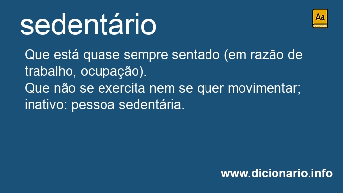 Significado de sedentria