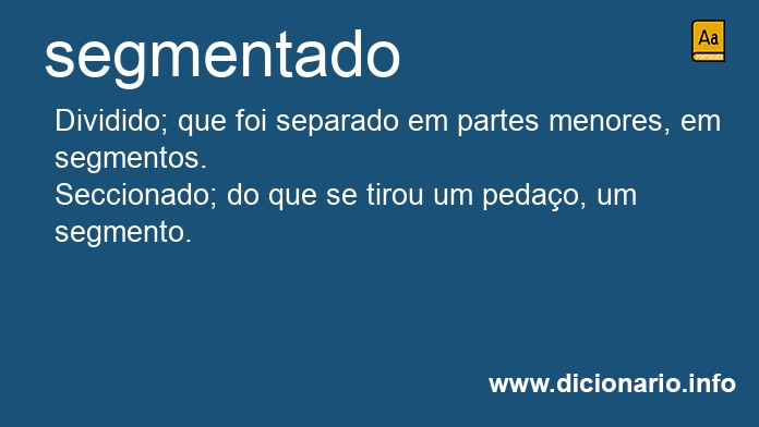 Significado de segmentada