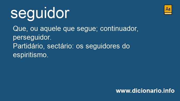 Significado de seguidor