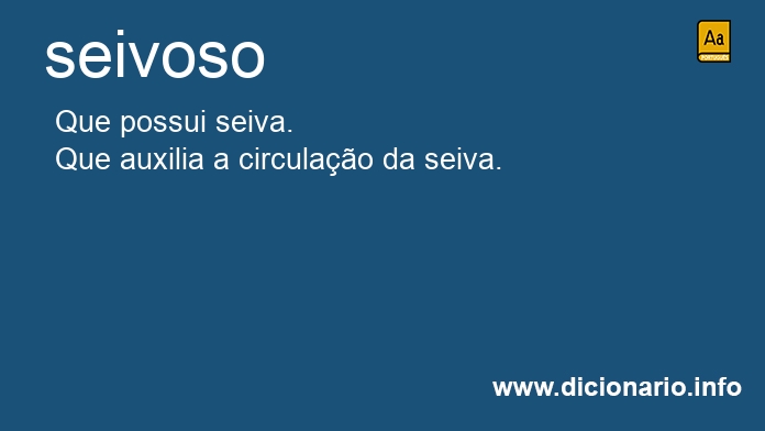 Significado de seivoso