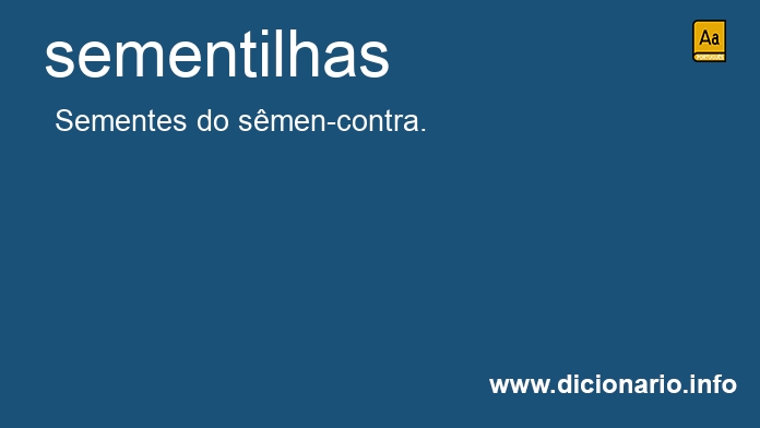 Significado de sementilhas