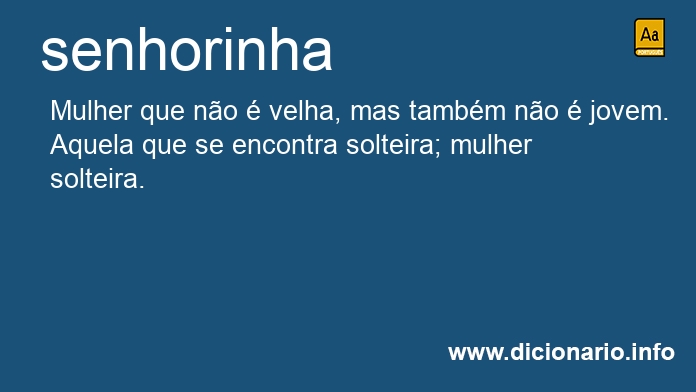Significado de senhorinhas