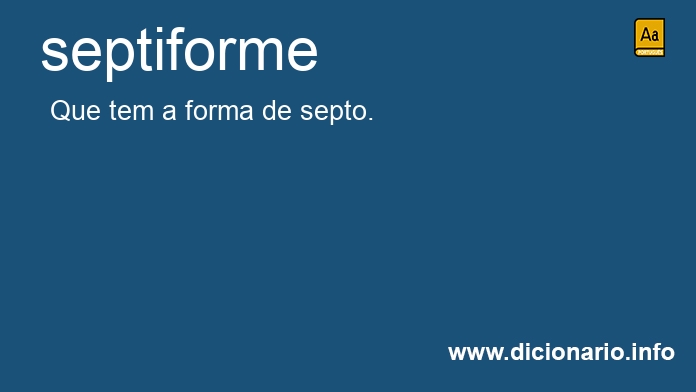 Significado de septiforme