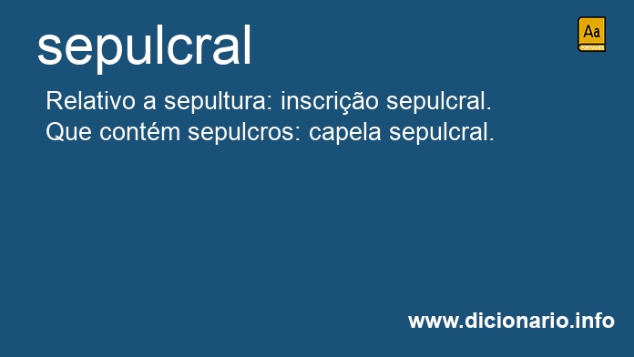 Significado de sepulcral