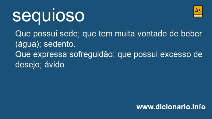 Significado de sequioso