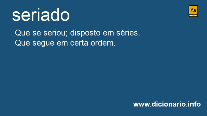 Significado de seriado
