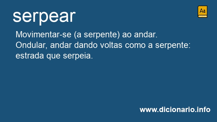 Significado de serpeai