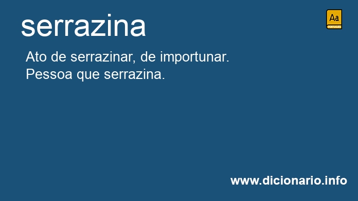 Significado de serrazina