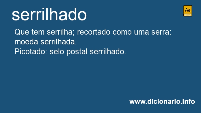 Significado de serrilhado