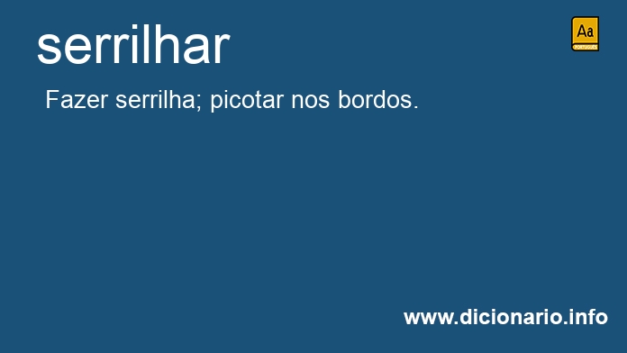Significado de serrilhes