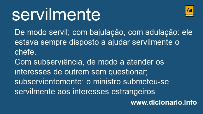 Significado de servilmente