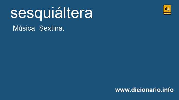 Significado de sesquiltera