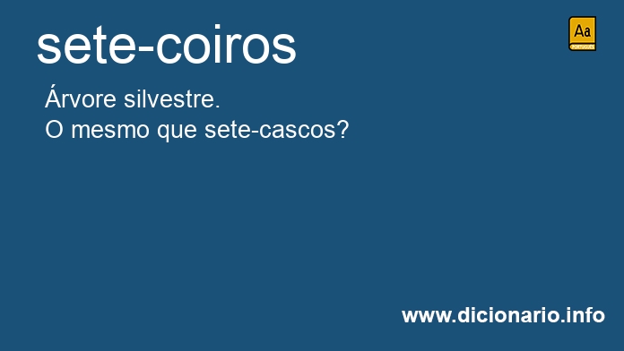 Significado de sete-coiros
