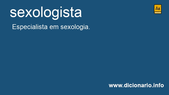 Significado de sexologista