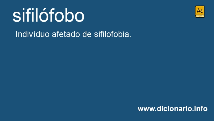 Significado de sifilfobo