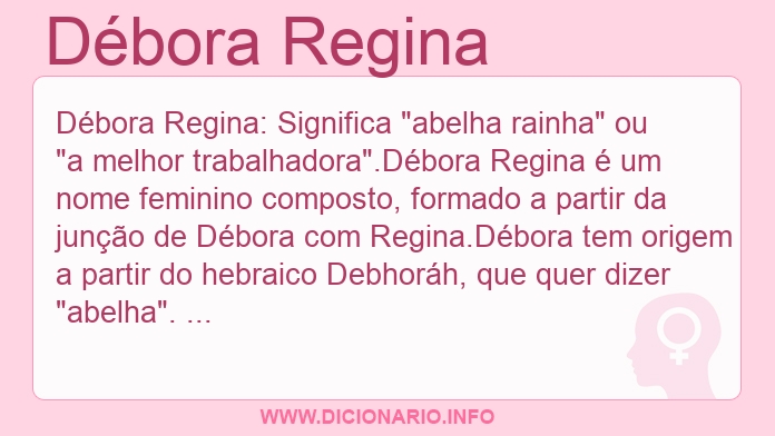 Significado do nome Dbora Regina