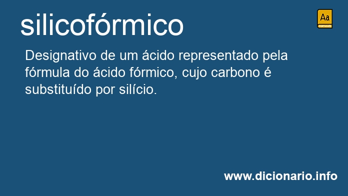 Significado de silicofrmico