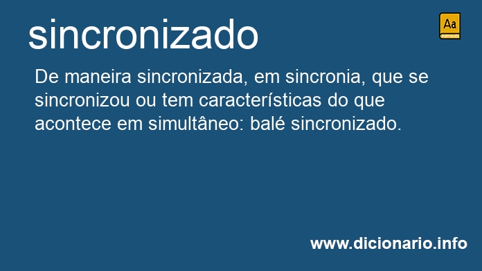 Significado de sincronizado