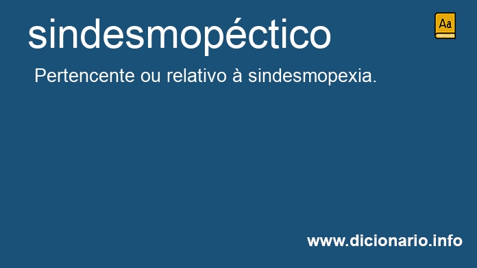 Significado de sindesmopctico