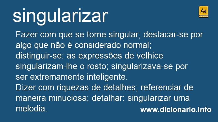 Significado de singularizaremos