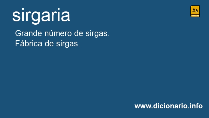 Significado de sirgaria