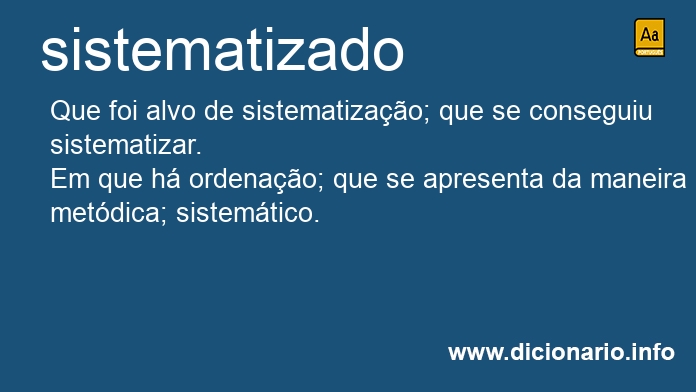 Significado de sistematizado