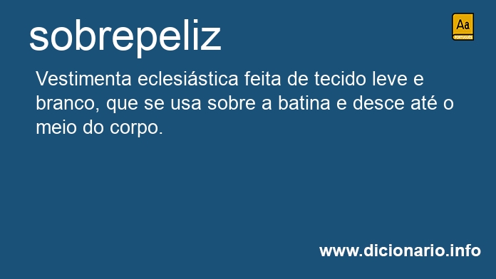 Significado de sobrepelizes