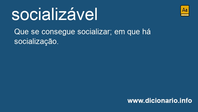 Significado de socializvel