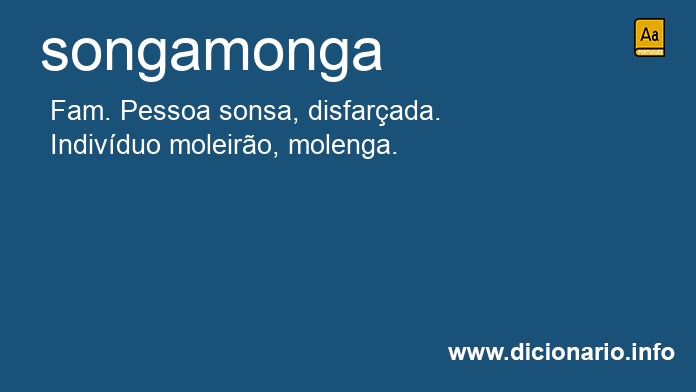 Significado de songamonga