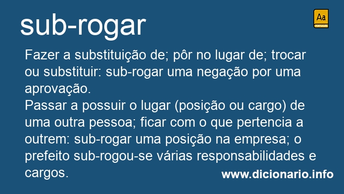 Significado de sub-rogar