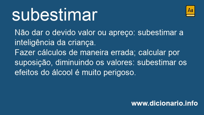 Significado de subestimaram