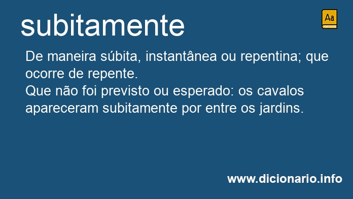 Significado de subitamente