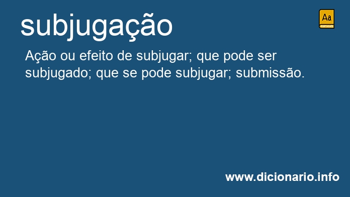 Significado de subjugao