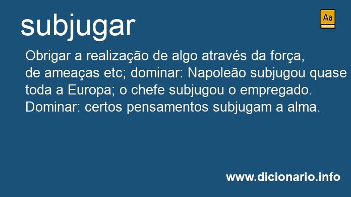 Significado de subjugastes