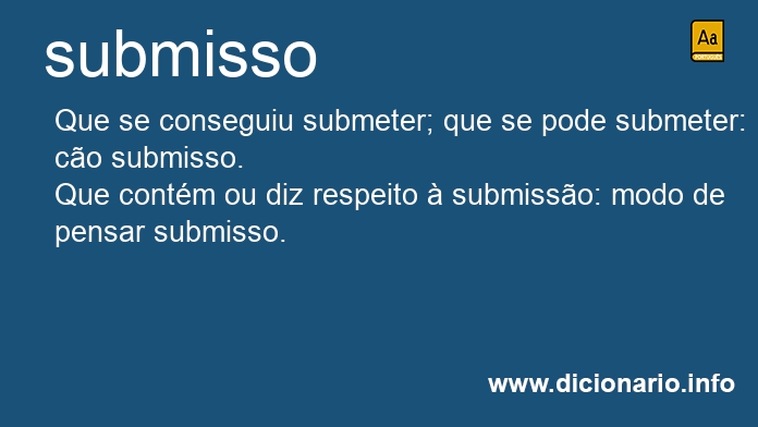 Significado de submissos