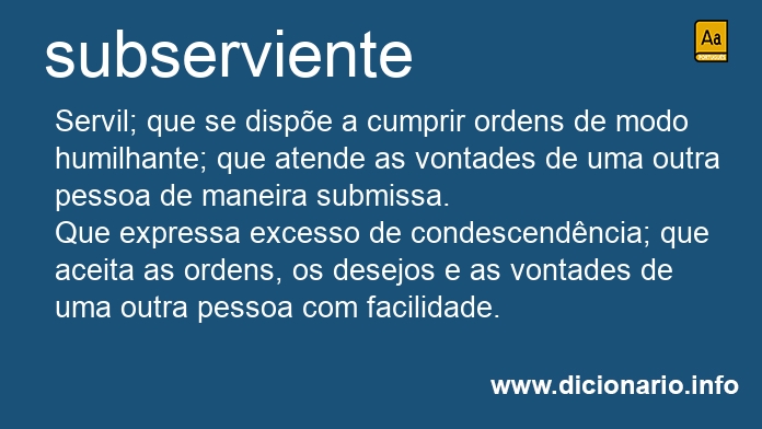 Significado de subservientes