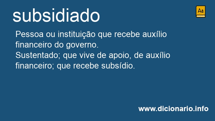 Significado de subsidiada