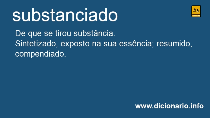 Significado de substanciado