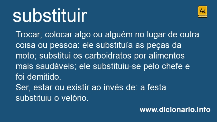 Significado de substitua