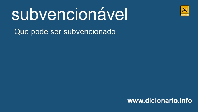 Significado de subvencionvel