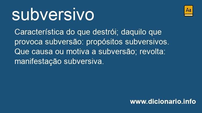 Significado de subversivo