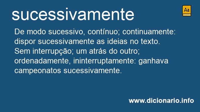 Significado de sucessivamente