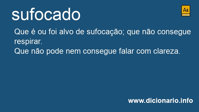 Significado de Sufocada