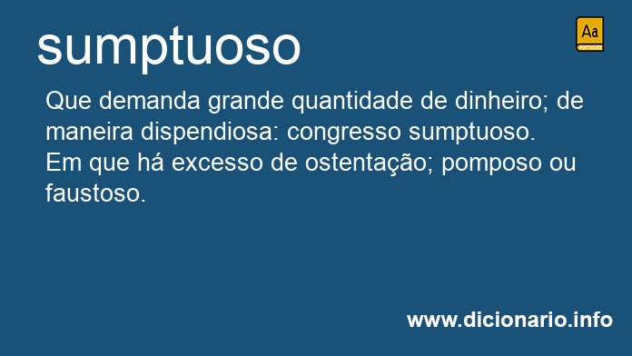 Significado de sumptuoso