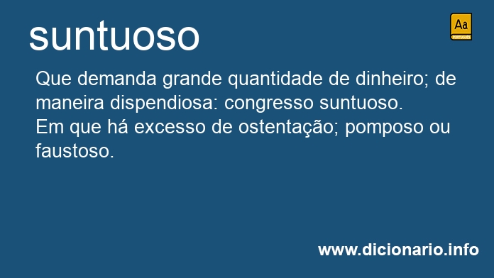 Significado de suntuosamente