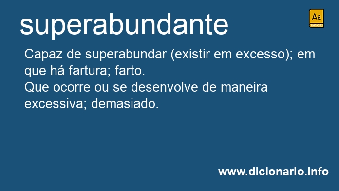 Significado de superabundantes