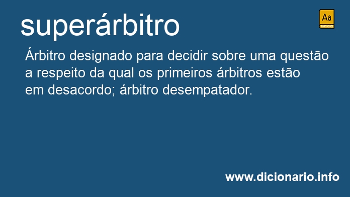 Significado de superrbitro