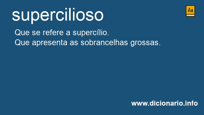 Significado de superciliosa