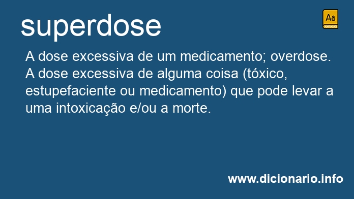 Significado de superdose