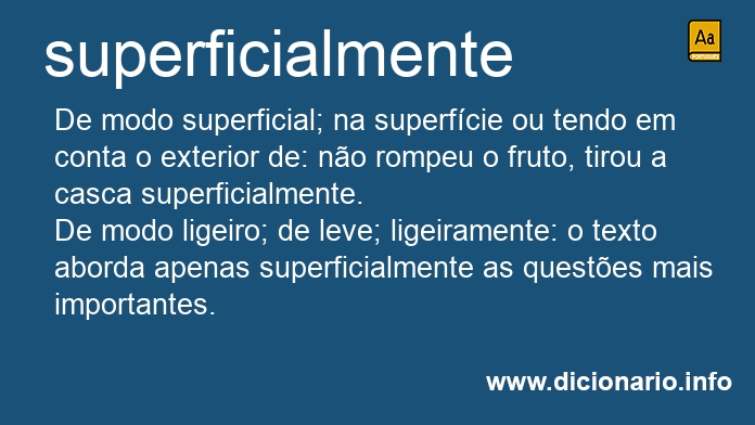 Significado de superficialmente